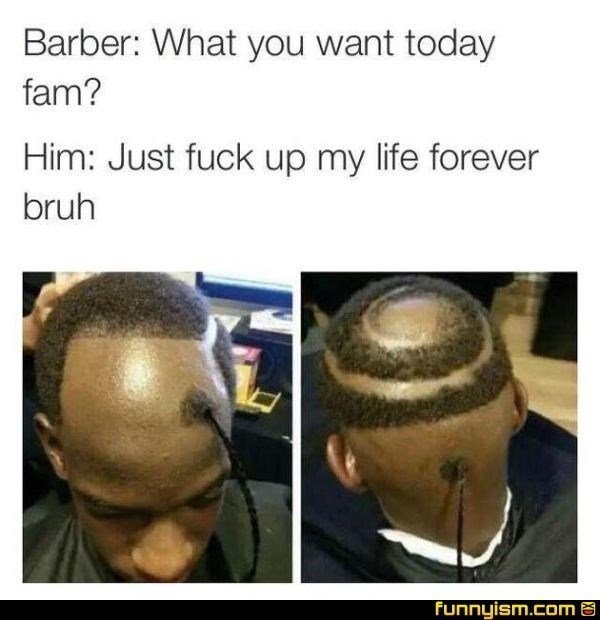 These 20 Barber Shop Memes Will Help Ease Your Bad Day At The Barbers